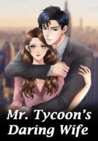 Mr Tycoon’s Daring Wife