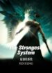 The Strongest System