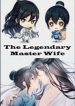 The Legendary Master’s Wife