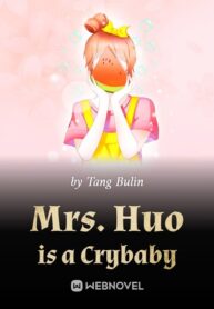 Mrs. Huo is a Crybaby